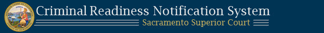Criminal Trial Readiness Notification System
